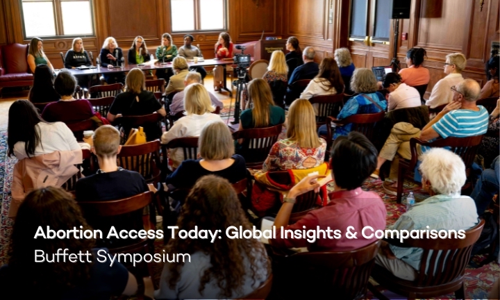 Abortion Access Today: Global Insights & Comparisons Buffett Symposium